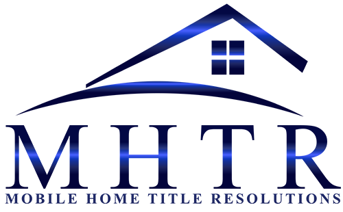 Mobile Home Title Resolutions